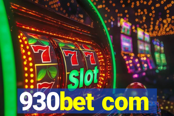 930bet com